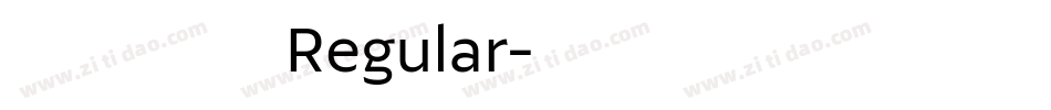 尔雅盛唐真书 Regular字体转换